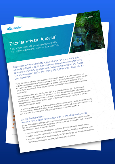 Zscaler Private Access™