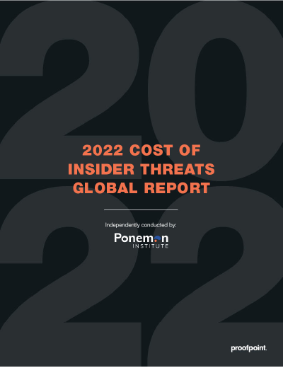2022 Ponemon Cost of Insider Threats Global Report