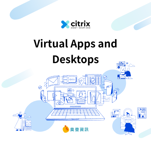 Citrix Virtual Apps and Desktops